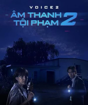 Âm Thanh Tội Phạm 2
