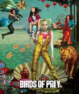 Birds of Prey: Cuộc Lột Xác Huy Hoàng Của Harley Quinn