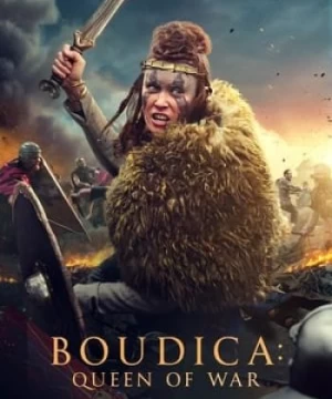 Boudica: Nữ hoàng chiến tranh