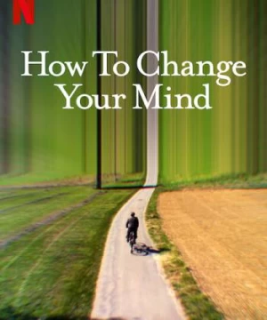 Cách thay đổi tâm trí bạn