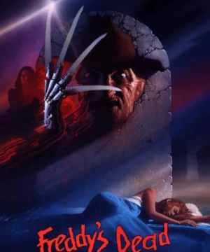 Cái Chết Của Freddy- Cơn Ác Mộng Cuối Cùng