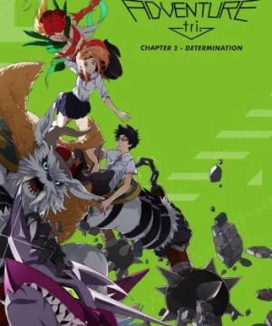 Digimon Adventure tri. Part 2: Determination