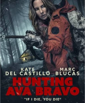 Hunting Ava Bravo
