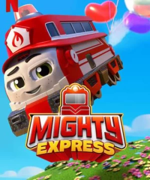 Mighty Express (Phần 2)