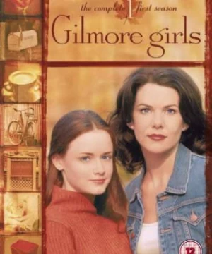 Những cô nàng Gilmore (Phần 1)