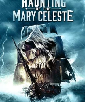 Nỗi Ám Ảnh Của Mary Celeste