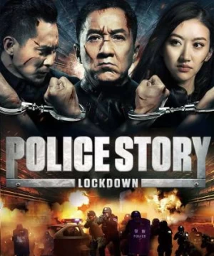 Police Story: Lockdown