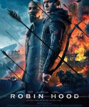 Robin Hood: Siêu Trộm Lừng Danh