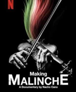 Tạo nên vở nhạc kịch Malinche: Phim tài liệu từ Nacho Cano