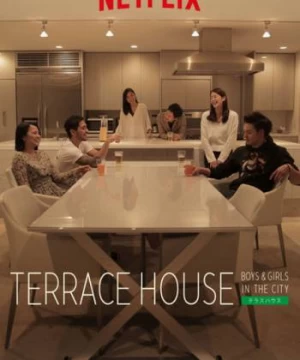 Terrace House: Trai gái nơi thành thị
