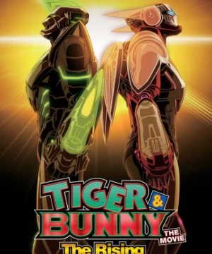 TIGER & BUNNY: Trỗi dậy