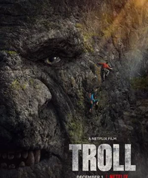 Troll: Quỷ Núi Khổng Lồ