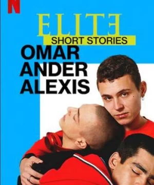 Ưu tú - Truyện ngắn: Omar Ander Alexis