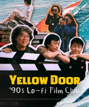 Yellow Door: Câu lạc bộ phim Hàn thập niên 90