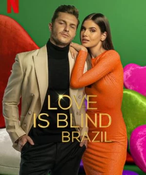 Yêu là mù quáng: Brazil